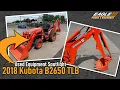 Used Equipment Profile 2018 KUBOTA B2650 Tractor Loader Backhoe