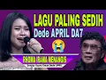 Lagu Lagu APRIL DA7 Paling Sedih | Hingga Bang H.Rhoma Irama Tak Kuat Menahan Air Mata