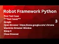 Write First Test Case Using Robot Framework Using Python First Test Script