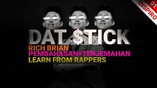 Download RICH BRIAN - DAT $TICK Pembahasan + Terjemahan Lirik Indonesia | INSPIRO 01 MP3