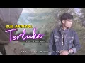 Download Lagu ZUL AFRIZAL | TERLUKA  
