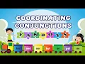 Coordinating Conjunctions for Kids FANBOYS For And Nor But Or Yet So