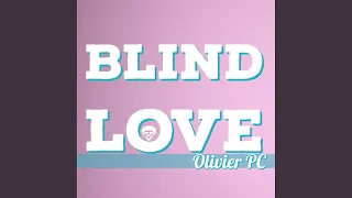 blind love original mix 