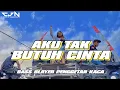 Download Lagu DJ AKU TAK BUTUH CINTA || BASS BLAYER PENGGETAR KACA ( Central Javanesia )