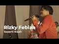 Download Lagu Rizky Febian - Seperti Kisah | Musik Asik