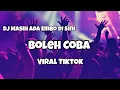 Download Lagu DJ MASIH ADA EMBO DI SINI VIRAL TIKTOK‼️BOLEH COBA - Adit Sparky Official Nwrmxx