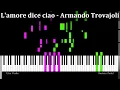Download Lagu L'amore dice ciao (Slow Take) - Piano Tutorial【Synthesia-style】