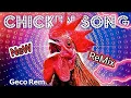 J Geco - Chicken Song NEW ReMix 999