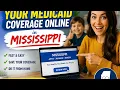 How to renew your Medicaid coverage online in Mississippi