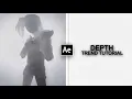 How To Make Depth Trend in After Effects