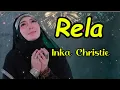 Download Lagu Inka Cristie || Rela || Lagu Lawas Viral
