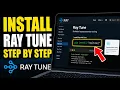 How to install Ray Tune for distributed hyperparameter search - Step By Step