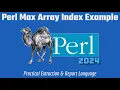 Perl Programming - Array Max Index Code Example 2024