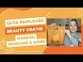 Ulta Employee GRATIS Haul February 2023 Retail Value 226 00