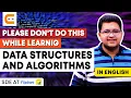 Please DON t DO THIS While Learnig DSA Things To Keep In MInd While Learning DSA Coding Ninjas