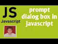 Prompt dialog box in Javascript