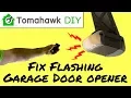 Fix Garage Door That Won t Close on Sunny Days Broken Sensor Flashing Light