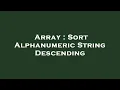 Array Sort Alphanumeric String Descending