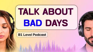 why you feel bad u0026 pain to learn anything podcast for english learners a1 b1