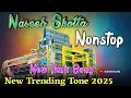 Download Lagu Naseeb Shotta Ki ❣️ New Tune 💓 Nonstop Timli Song 2025