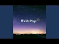 Lagu It's Like Magic
