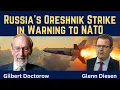Lagu Gilbert Doctorow: Russia's Oreshnik Strike in Warning to NATO