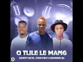 O Tlile Le Mang