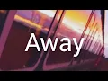 Download Lagu Away - Fatin Shidqia ( Lyrics ) ⬇️ lyrics in the description