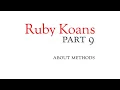 Part 9 - about methods