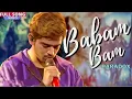 Download Lagu BABAM BAM - PARADOX | Aditya Pushkarna | Mtv Hustle 2.0