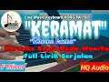 Download Lagu KERAMAT KARAOKE DANGDUT KOPLO NADA WANITA FULL LIRIK BERJALAN ~ Rhoma Irama