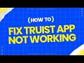 How to fix Truist app not working