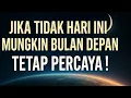 Download Lagu Hukum Semesta Bicara: Jika Bukan Hari Ini, Mungkin Minggu Depan! Jangan Pernah Berhenti Percaya