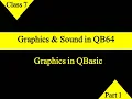 Graphics in QBasic Part 2 QBasic Class 7 CBSE Computer Application