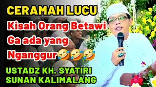 orang betawi kerjaannya makan mulu makan aja kerja ceramah lucu kh syatiri full ngakak