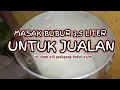 Download Lagu RESEP BUBUR AYAM UNTUK JUALAN UKURAN BERAS 3,5 LITER