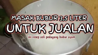 Download RESEP BUBUR AYAM UNTUK JUALAN UKURAN BERAS 3,5 LITER MP3