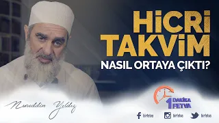 Hicri takvim nasıl ortaya çıktı?