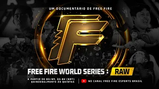 DOCUMENTÁRIO FREE FIRE WORLDS SERIES: RAW - TRAILER OFICIAL