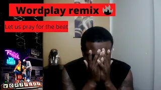 wordplay remix kxng crooked u0026 ranna royce reaction let us pray for the beat