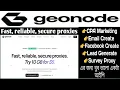 How To Setup Geonode Proxy SOCKS5 HTTP S Support Proxy CPA Marketing Survey Section IP