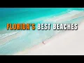 15 BEST Beaches In Florida According To A Local