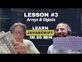 Teaching my 40 year old student with no experience programming Arrays and Objects