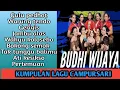 Lagu full lagu campursari ludruk BUDHI WIJAYA //kacangan