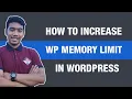 How to increase wp memory limit in WordPress 2023 using config php