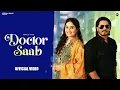 New Punjabi Songs 2026 | Doctor Saab (Official Video) Korala Maan ft Gurlez Akhtar 