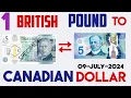 British Pound to Canadian Dollar 1 GBP to CAD Currency Exchange Rates Today 09 JULY 2024