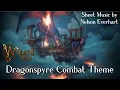 Dragonspyre combat theme Nelson Everhart