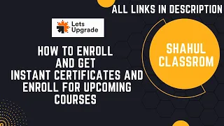 How to Download Free Instant Certificates from LetsUpgrade Register for Upcoming Courses