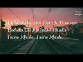 Download Lagu KHALI SALAM DUA LYRICS - SHORTCUT ROMEO - MOHIT CHAUHAN